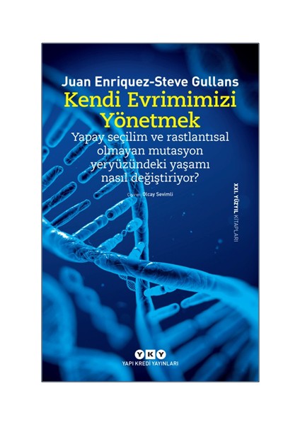 Kendi Evrimimizi Yönetmek