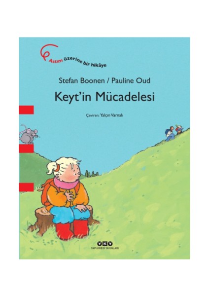 Keyt’in Mücadelesi