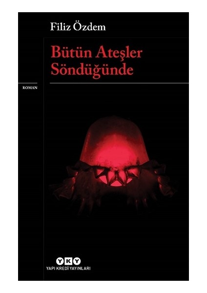 Bütün Ateşler Söndüğünde