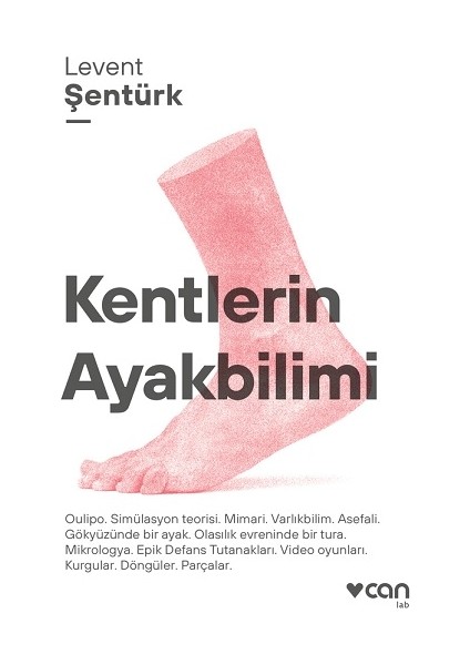 Kentlerin Ayakbilimi