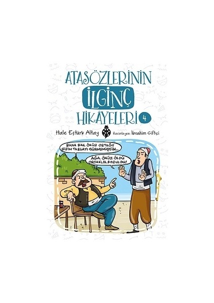 Atasözlerinin Ilginç Hikayeleri-4