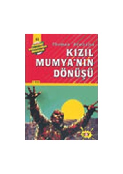 Kızıl Mumya’nın Dönüşü