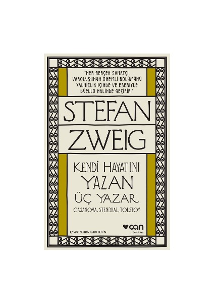 Kendi Hayatını Yazan Üç Yazar – Casanova, Stendhal, Tolstoy
