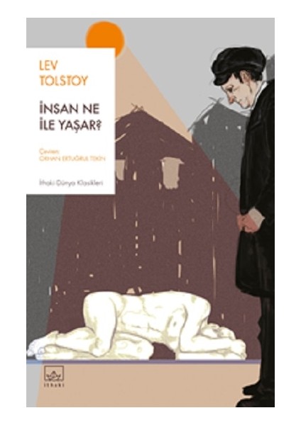 Insan Ne Ile Yaşar?