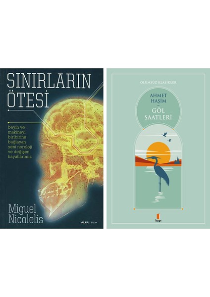 Sınırların Ötesi + Göl Saatleri