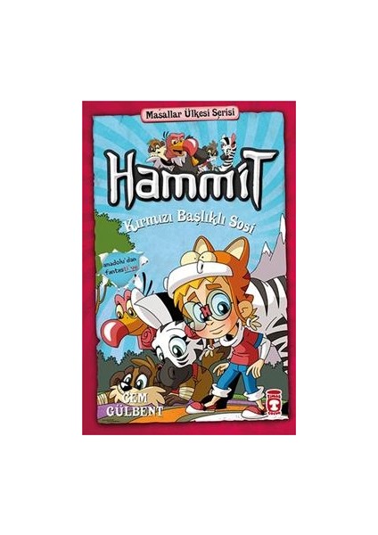 Hammit 2 Masallar Ülkesi Serisi / Hammit Kırmızı Başlıklı Sosi