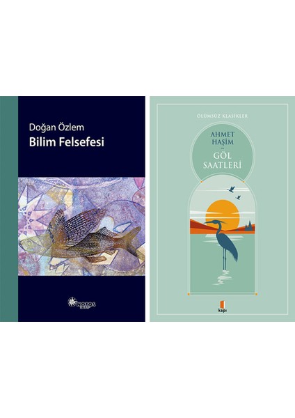 Bilim Felsefesi + Göl Saatleri