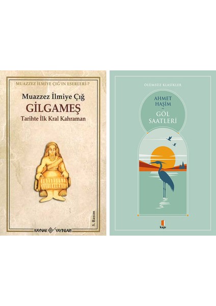 Gılgameş + Göl Saatleri