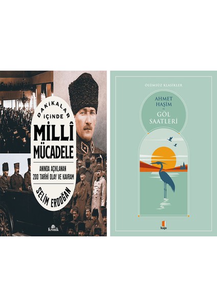 Dakikalar Içinde Milli Mücadele + Göl Saatleri