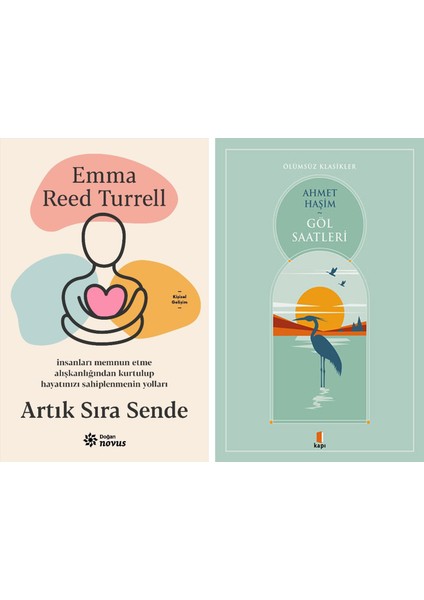 Artık Sıra Sende + Göl Saatleri