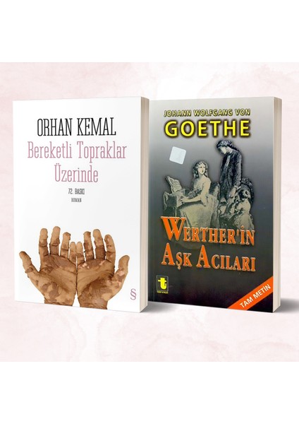 Bereketli Topraklar Üzerinde - Werther’in Aşk Acıları/goethe