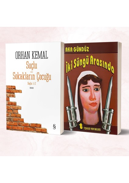 Suçlu Sokakların Çocuğu - Iki Süngü Arasında/aka Gündüz