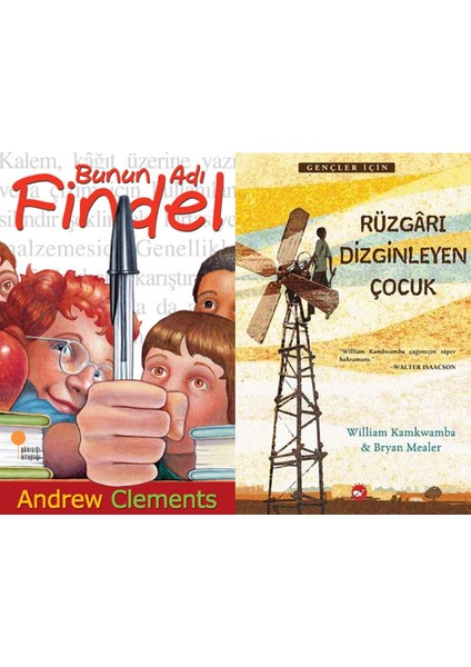 Bunun Adı Findel (Andrew Clements) ve Rüzgarı Dizginleyen Çocuk (William Kamkwamba)