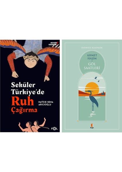 Seküler Türkiye’de Ruh Çağırma + Göl Saatleri