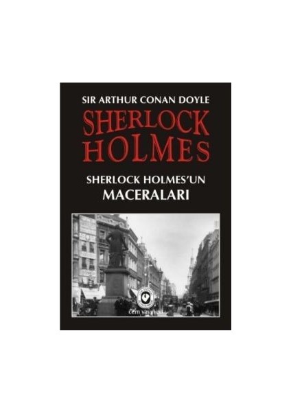 Sherlock Holmes - Sherlock Holmes’un Maceraları
