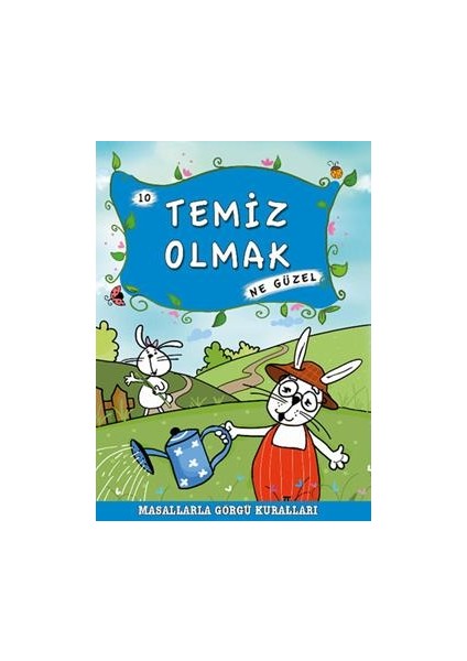 Temiz Olmak Ne Güzel