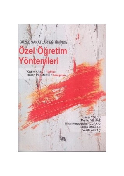 Güzel Sanatlar Eğitiminde Özel Öğretim Yöntemleri