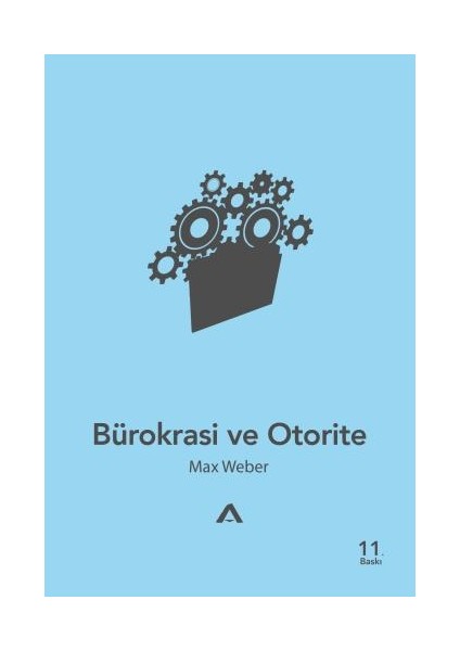Bürokrasi ve Otorite