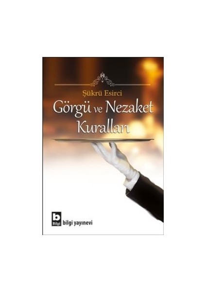 Görgü ve Nezaket Kuralları Anonim Yazarlı Ciltsiz Normal Boy Kitap