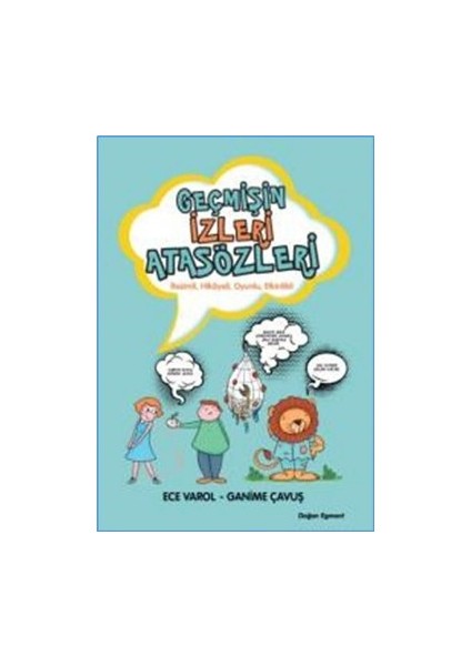 Geçmişin Izleri Atasözleri