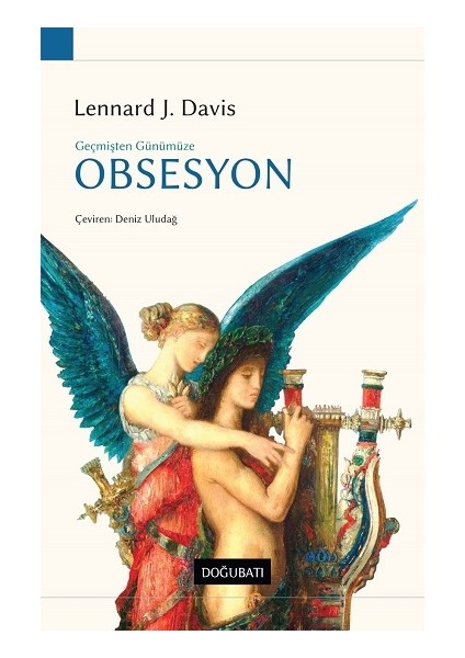 Geçmişten Günümüze Obsesyon