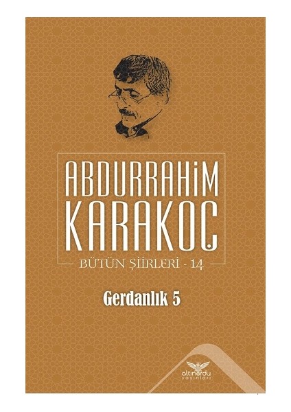 Gerdanlık 5 - Bütün Şiirleri 14