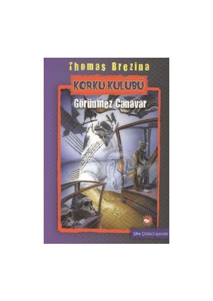 Korku Kulübü 3 - Görünmez Canavar