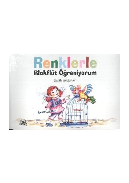 Renklerle Blokflüt Öğreniyorum