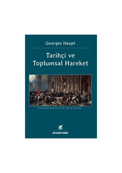 Tarihçi ve Toplumsal Hareket