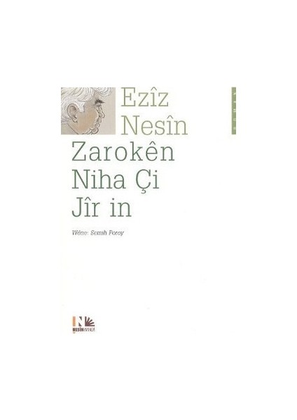 Zaroken Niha Çi Jir In