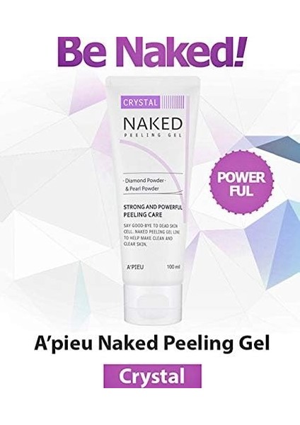 Elmas Tozu Içeren Arındırıcı Peeling Jel 100ML A'pıeu Naked Peeling Gel (Crystal) fiyatları