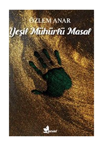 Yeşil Mühürlü Masal