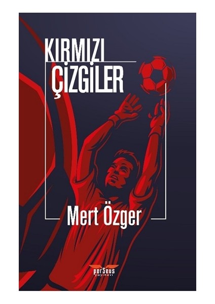 Kırmızı Çizgiler
