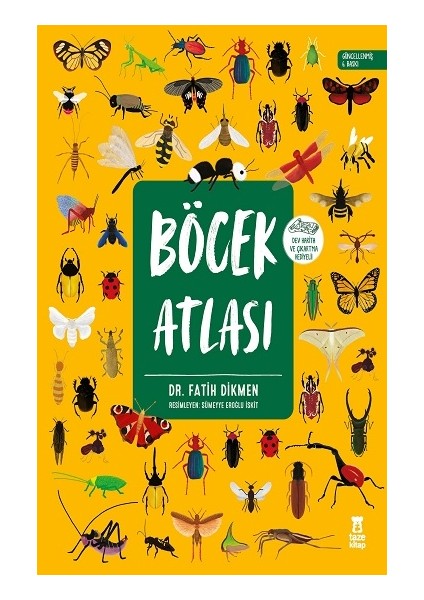 Böcek Atlası (Ciltli-Harita ve Çıkartma Hediyeli)