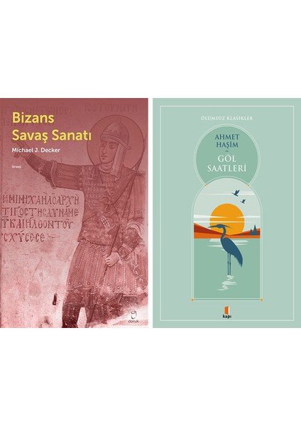 Bizans Savaş Sanatı + Göl Saatleri