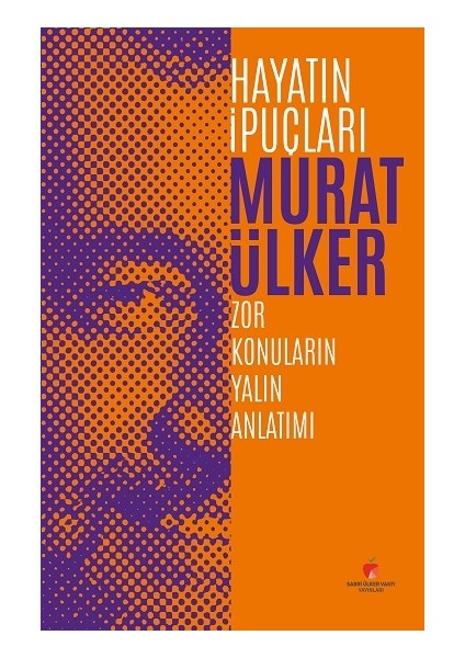 Hayatın Ipuçları (Ciltli)