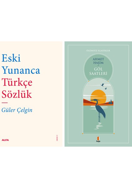 Eski Yunanca Türkçe Sözlük + Göl Saatleri