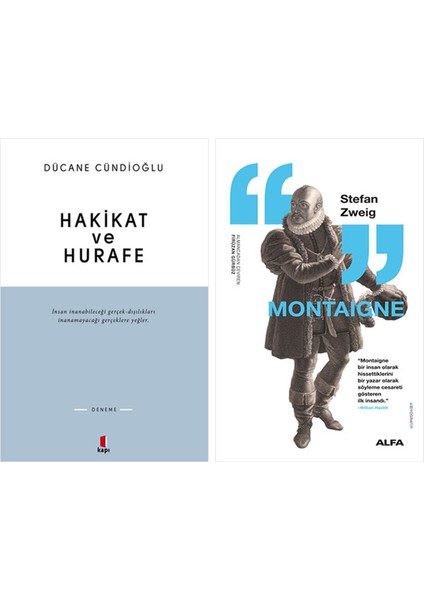 Hakikat ve Hurafe + Montaigne