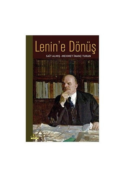 Lenin'e Dönüş