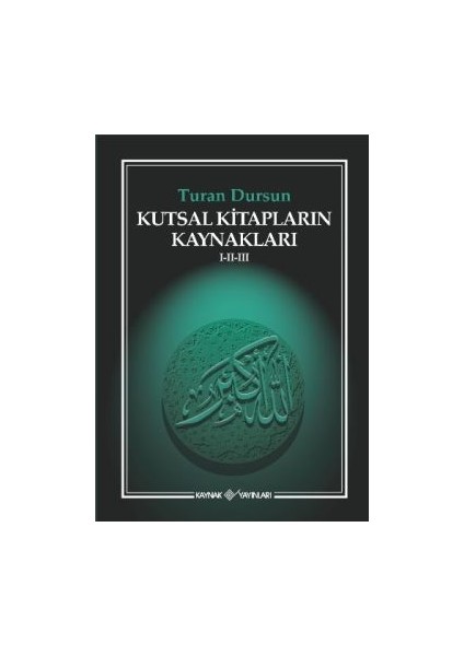 Kutsal Kitapların Kaynakları 1-2-3