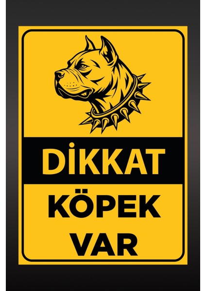 Dikkat Köpek Var Tabelası – A4 Boyutunda, Laminasyon Kaplamalı fiyatları