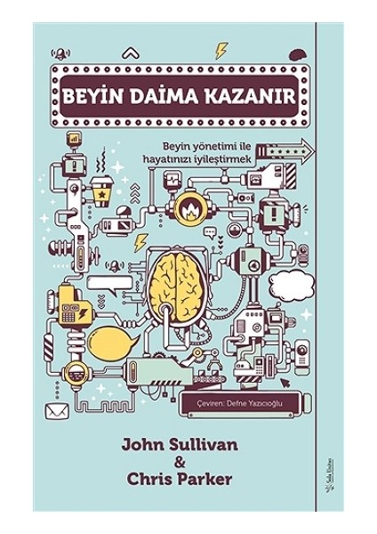 Beyin Daima Kazanır