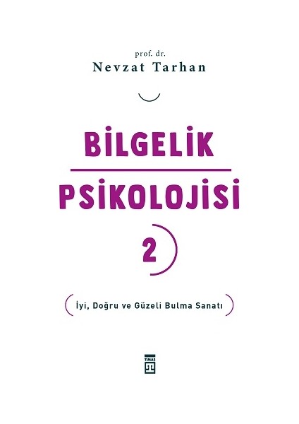 Bilgelik Psikolojisi - 2