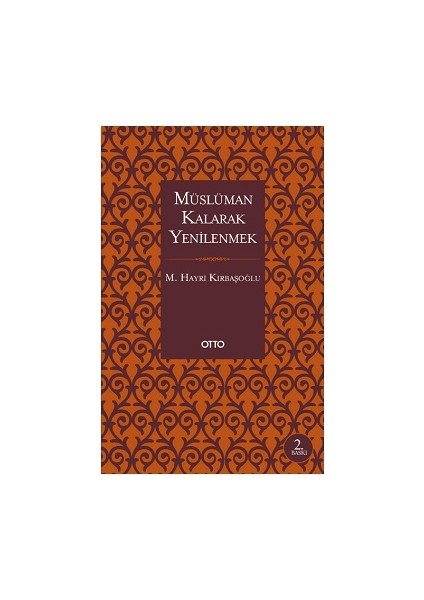 Müslüman Kalarak Yenilenmek