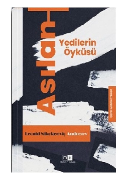 Asılan Yedilerin Öyküsü