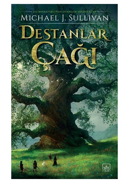 Destanlar Çağı