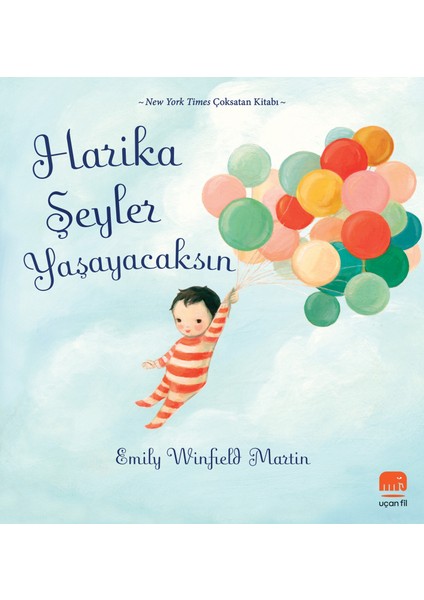 Harika Şeyler Yaşayacaksın