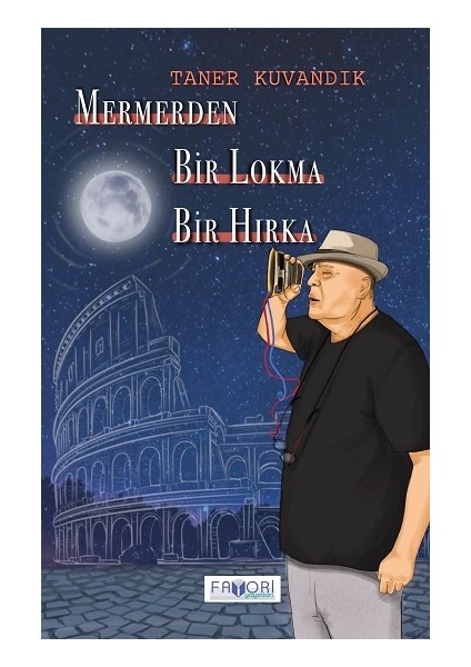 Mermerden Bir Lokma Bir Hırka