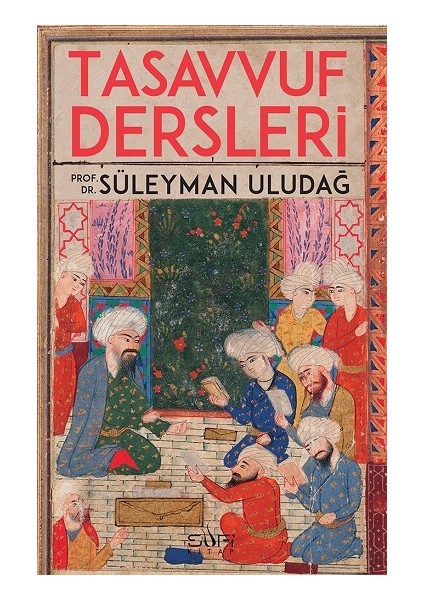 Tasavvuf Dersleri