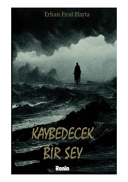 Kaybedecek Bir Şey